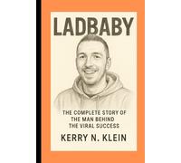 LadBaby Biography: The Complete Story of the Man Behind the Viral Success