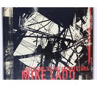 Ladd Mike - Welcome to the Afterfuture