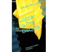 Ladder to The Biscuits: Every poem is suitable somewhere: 4 (Poems suitable for children)