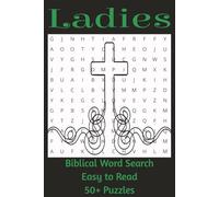 Ladies Biblical Word Search Puzzle Book: Word Searches with Easy to Read Print about the Bible, Women's Faith, Jesus and More | 6x9 inches, 110 pages ... Relief, Vacation, Holidays and Free Times