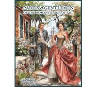 Ladies & Gentlemen of the Romantic Age of Sail Junk Journals Ephemera Book: Vintage Cut-Out Images & Backgrounds for Journaling, Scrapbooking, Collage, ATCs & Paper Crafts | Double-Sided Sheets