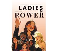 Ladies In Power: "You Don’t Have to Be Perfect to Change the World."