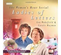 ["Ladies of Letters"] (By: Prunella Scales) [published: March, 2009]