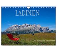 Ladinien - Wo Südtirol am schönsten ist (Wandkalender 2026 DIN A4 quer), CALVENDO Monatskalender: Fotografische Impressionen aus Südtirol