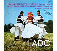 Lado - The Folk Dance and Folk Song Ensemble of Croatia [LP]