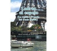 Ladrar al espejo (La Vuelta a Francia del Corto Maltés) (EXLIBRIC)