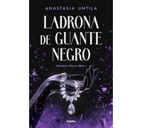 Ladrona De Guante Negro (trilogía Stella Nera 1)