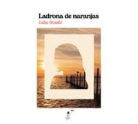 Ladrona De Naranjas