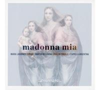 Ladurner - Madonna Mia: Italian Monodies and Organ Works of the 16th and 17th Centuries