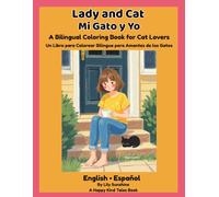 Lady and Cat: A Bilingual Coloring Book for Cat Lovers (Happy Kind Tales Adult Companion Collection)