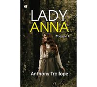 Lady Anna ¿ Volume I