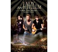 Lady Antebellum - Own The Night - World Tour [Alemania] [DVD]