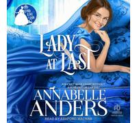 Lady at Last: 4 (Lord Love a Lady)