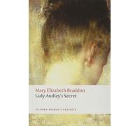 Lady Audley's Secret – Oxford World's Classics – Oxford University Press