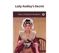 Lady Audley's Secret