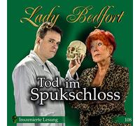 Lady Bedfort - Folge 108: Tod im Spukschloss [Import]
