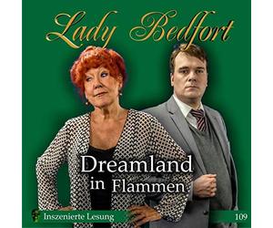 Lady Bedfort - Folge 109: Dreamland in Flammen