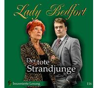 Lady Bedfort - Folge 116: der Tote Strandjunge
