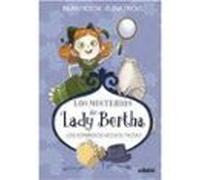 Lady Bertha Y Los Sombreros Hechos Trizas