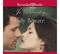 Lady Beware: A Novel of the Company of Rogues (The Company of Rogues Series)