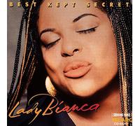 Lady Bianca - Best Kept Secret
