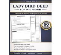 Lady Bird Deed for Michigan: Enhanced Life Planning Doc for Real Estate Transfer