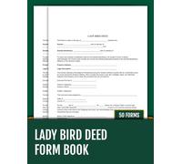 Lady Bird Deed Form Book: 50 Ready-to-Use Enhanced Life Estate Deed Forms | 8.5 x 11 inches.