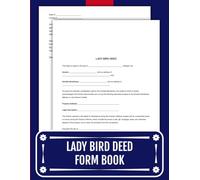 Lady Bird Deed Form Book: 50 Ready-to-Use Enhanced Life Estate Deeds for Real Estate Transfers | 8.5 x 11 inches.