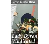 Lady Byron Vindicated (ebook)