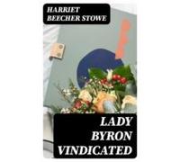 Lady Byron Vindicated (ebook)