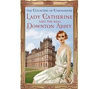 Lady Catherine and the Real Downton