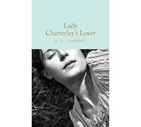 Lady Chatterley's lover: D.H. Lawrence (Macmillan Collector's Library)