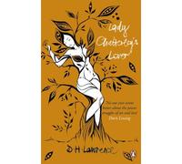 Lady Chatterley's Lover: D.H. Lawrence (Penguin Essentials, 11)