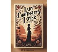 Lady Chatterleys Lover (ebook)