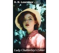 Lady Chatterleys Lover (ebook)