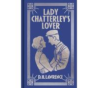 Lady Chatterley's Lover: Gilded Pocket Edition (Arcturus Ornate Classics)