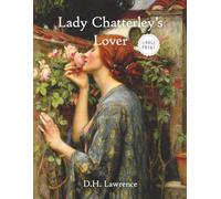 Lady Chatterley's Lover (Large Print)