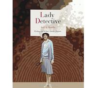 Lady Detective: Las primeras investigadoras del crimen en la realidad y la ficción: 40 (ENSAYO DE CORDELIA)