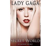 Lady Gaga : Le monde secret [Francia] [DVD]