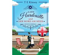 Lady Hardcastle und der Mord am Meer: Kriminalroman: 6