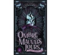 Lady Helen (tome 3) - Lombre Des Mauvais Jours (ebook)