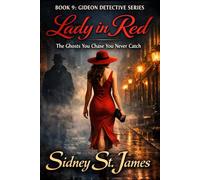 Lady in Red: The Ghosts You Chase You Never Catch