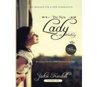 Lady in Waiting: Becoming God's Best While Waiting for Mr. Right