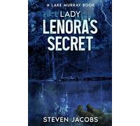 Lady Lenora's Secret (The Lake Murray Murders)