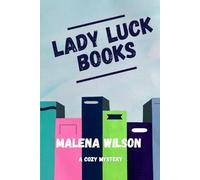 Lady Luck Books: A Cozy Mystery
