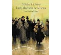 Lady Macbeth De Mtsenk Y Otros Relatos