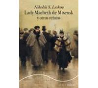 Lady Macbeth De Mtsensk Y Otros Relatos (ebook)
