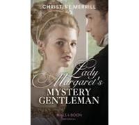 Lady Margarets Mystery Gentleman (ebook)