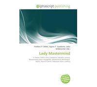 Lady Mastermind: X-Treme X-Men, Chris Claremont, Salvador Larroca, Mastermind (Jason Wyngarde), Mastermind (Martinique Jason), Marvel Comics, Sebastian Shaw (comics)