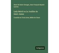 Lady Melvil ou Le Joaillier de Saint-James: Comédie en Trois Actes, Mêlée de Chant